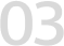 03